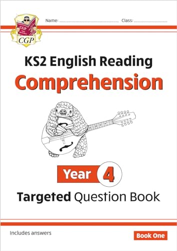 KS2 English Year 4 Reading Comprehension Targeted Question Book - Book 1 (with Answers) (CGP Year 4 English)